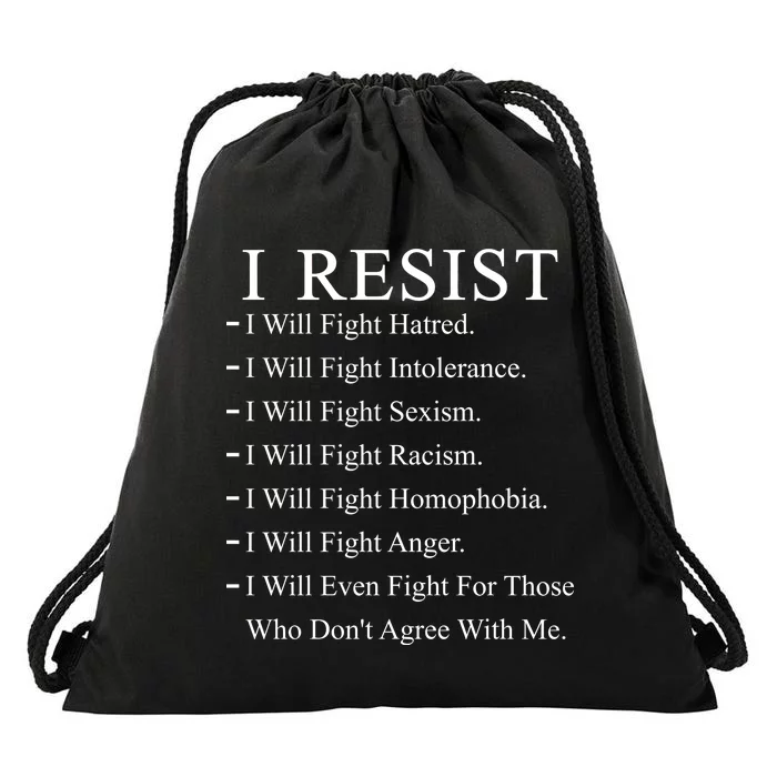 I Resist. I Will Fight. The Resistance Anti Trump Drawstring Bag