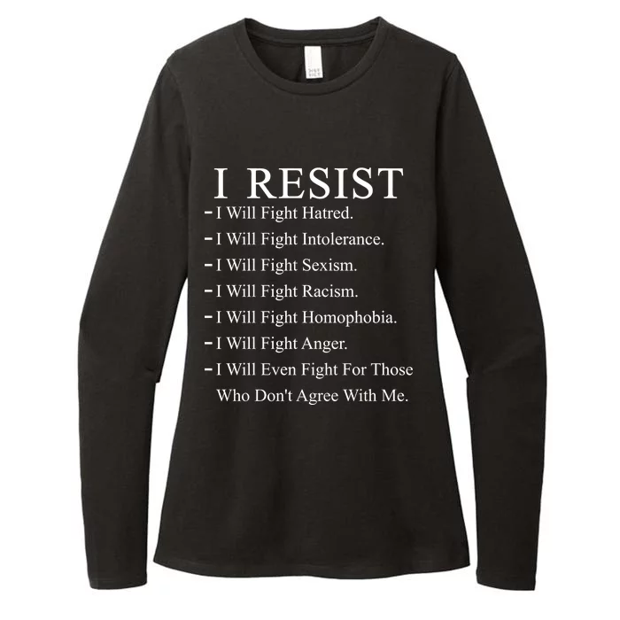 I Resist. I Will Fight. The Resistance Anti Trump Womens CVC Long Sleeve Shirt