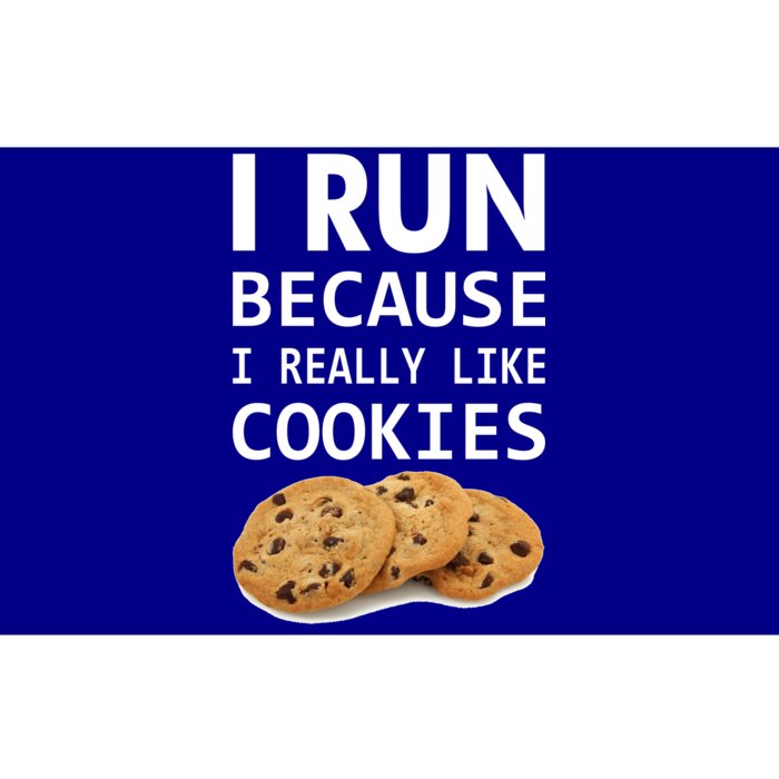 I Run Because I Really Like Cookies Bumper Sticker