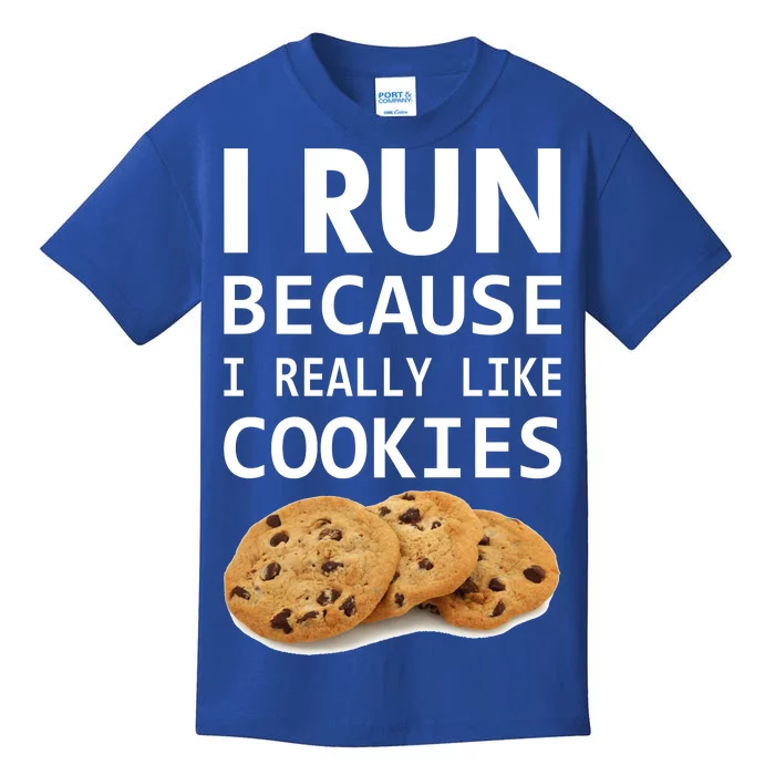 I Run Because I Really Like Cookies Kids T-Shirt