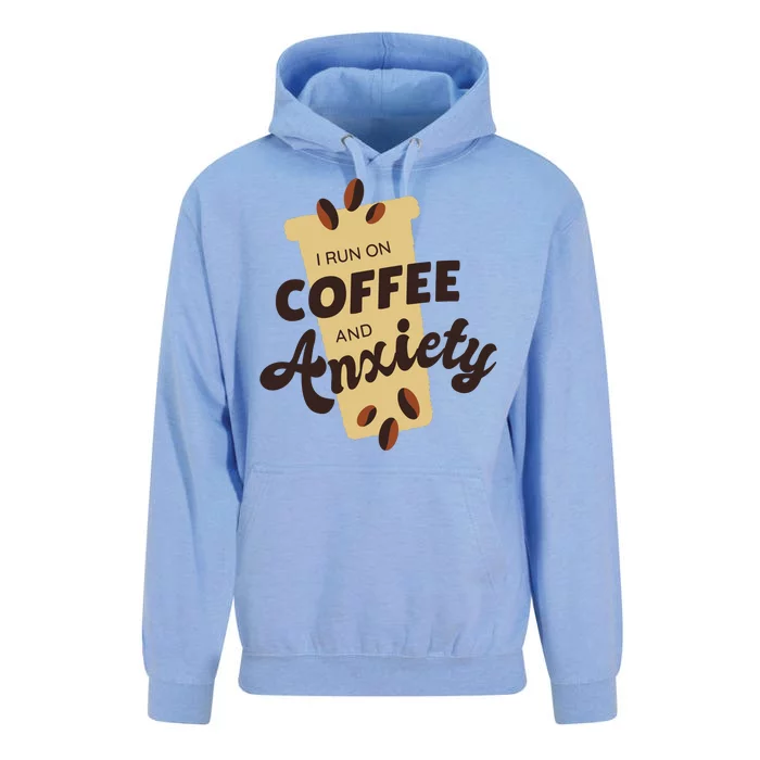 I Run On Coffee And Anxiety Unisex Surf Hoodie