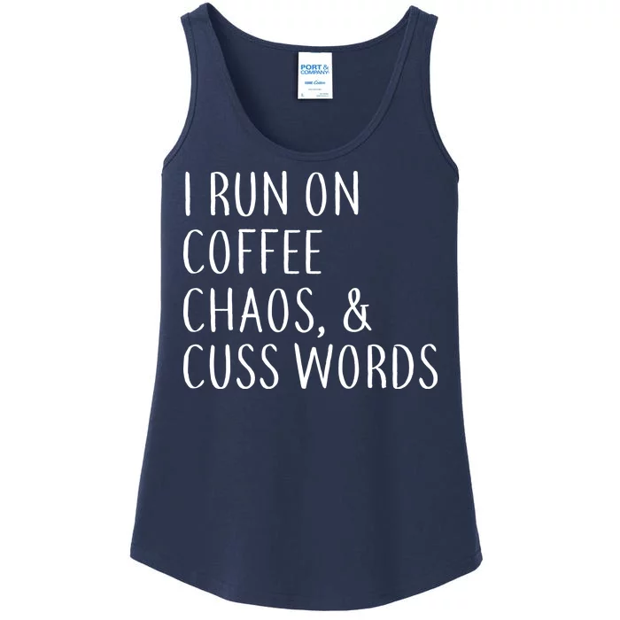 I Run On Coffee Chaos, & Cuss Words Ladies Essential Tank