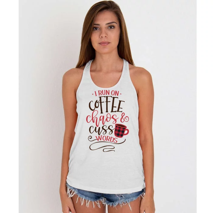 I Run On Coffee Chaos And Cuss Words Women's Knotted Racerback Tank