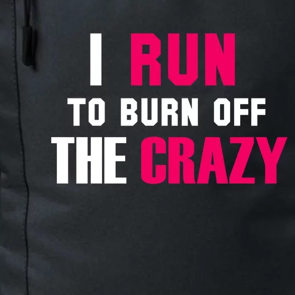 I Run To Burn Off The Crazy Daily Commute Backpack