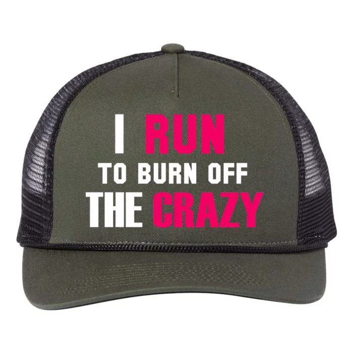 I Run To Burn Off The Crazy Retro Rope Trucker Hat Cap