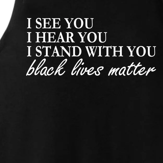 I See Hear Stand With You Black Lives Matter Ladies Tri-Blend Wicking Tank