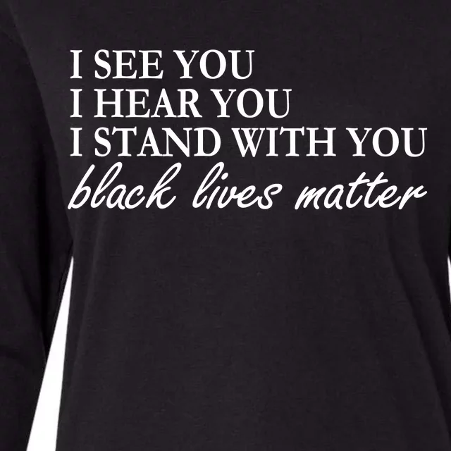 I See Hear Stand With You Black Lives Matter Womens Cotton Relaxed Long Sleeve T-Shirt