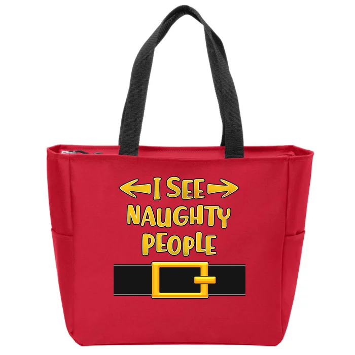 I See Naughty People Santa Or Elf Top Costume Zip Tote Bag