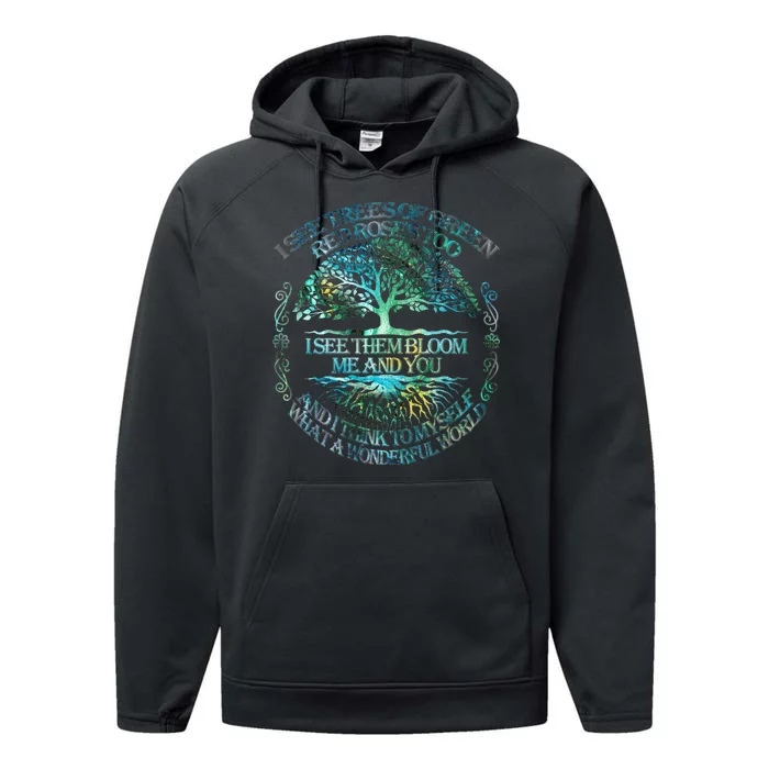 I See Trees Of Green Red Roses Too Hippie Performance Fleece Hoodie