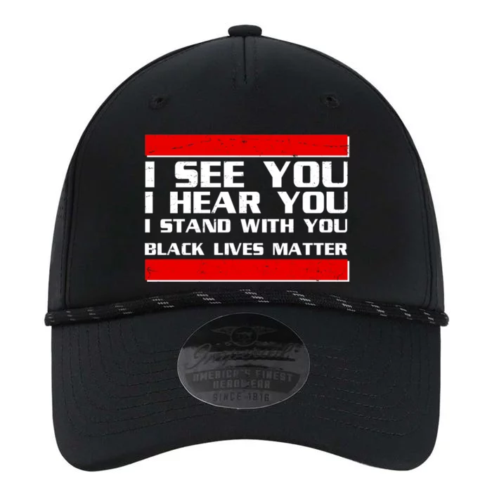 I See You Hear You Stand With You Black Lives Matter Performance The Dyno Cap