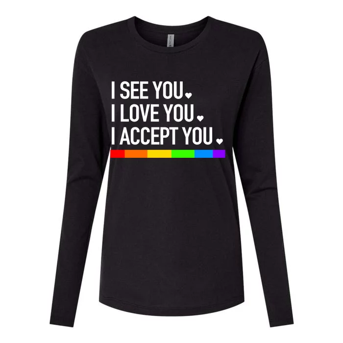 I See You I Love You I Accept You Womens Cotton Relaxed Long Sleeve T-Shirt