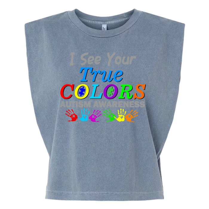 I See Your True Colors Autism Awareness Garment-Dyed Women's Muscle Tee