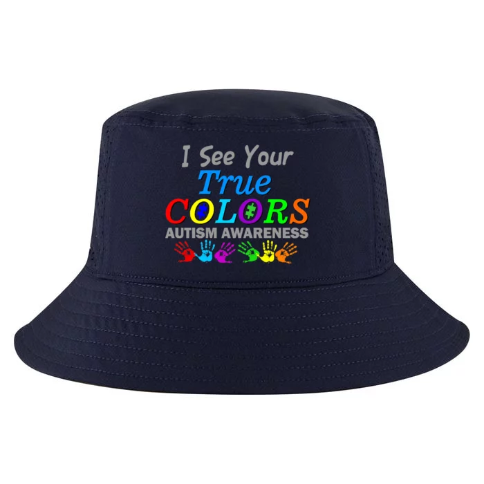 I See Your True Colors Autism Awareness Cool Comfort Performance Bucket Hat