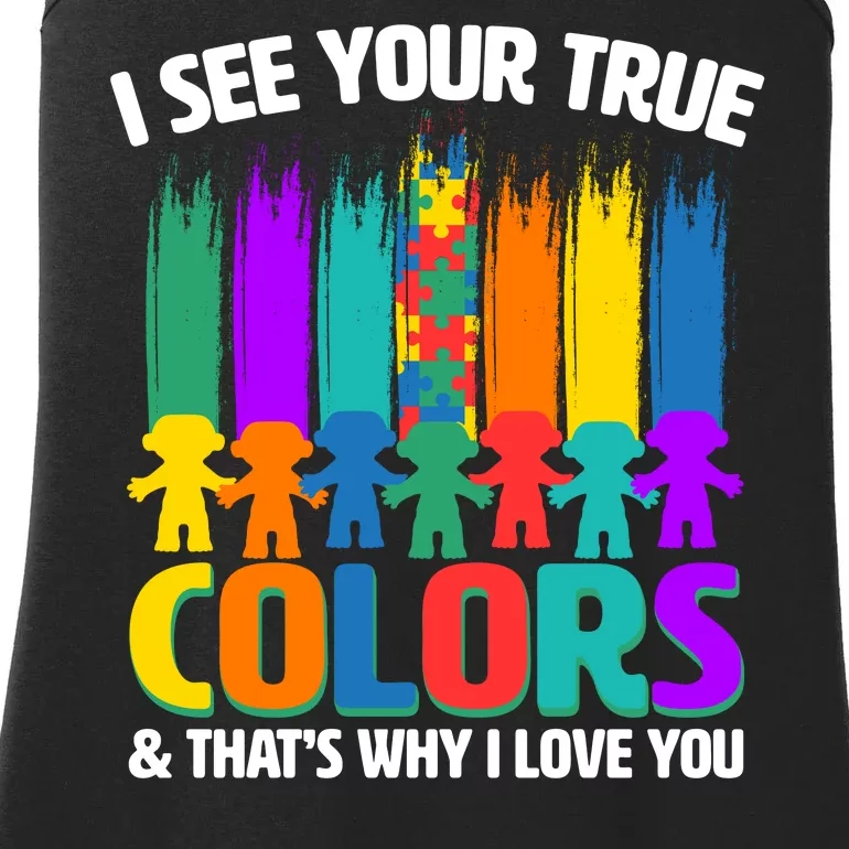 I See Your True Colors Autism Awareness Support Ladies Essential Tank