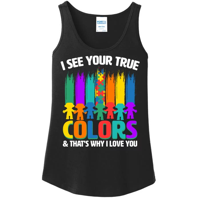 I See Your True Colors Autism Awareness Support Ladies Essential Tank