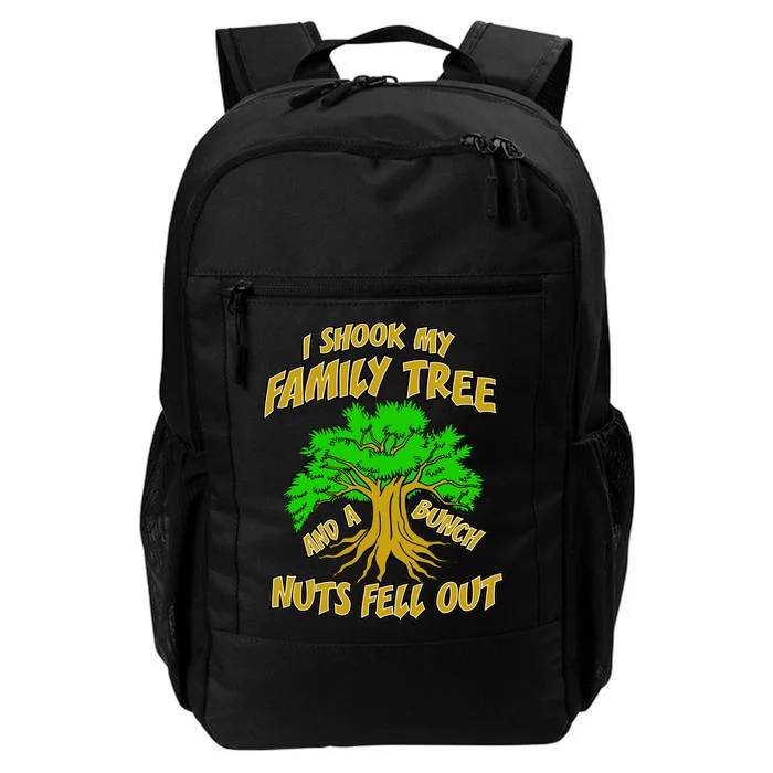 I Shook My Family Tree A Bunch of Nuts Fell Out Daily Commute Backpack