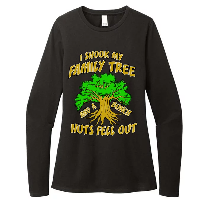 I Shook My Family Tree A Bunch of Nuts Fell Out Womens CVC Long Sleeve Shirt