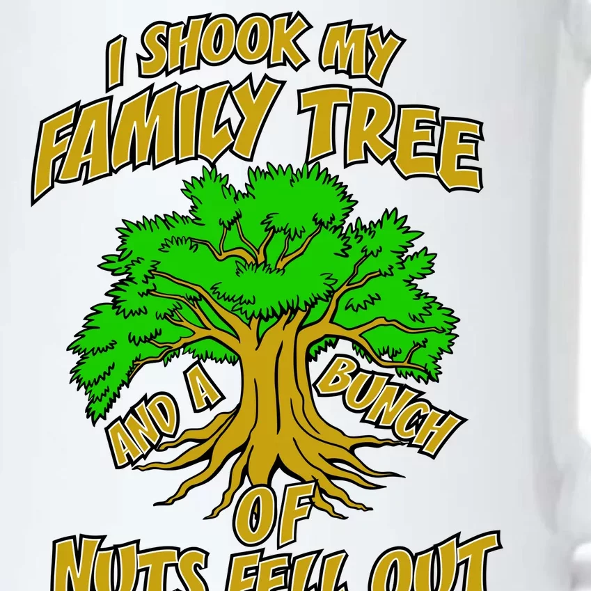 I Shook My Family Tree and a Bunch of Nuts Fell Out Black Color Changing Mug