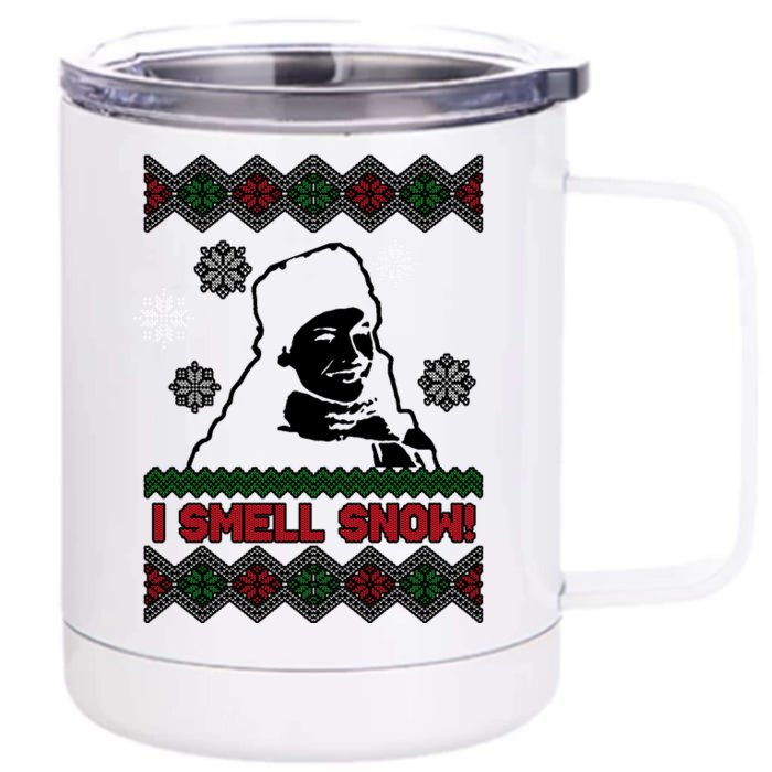 I Smell Snow Ugly Christmas Funny Front & Back 12oz Stainless Steel Tumbler Cup