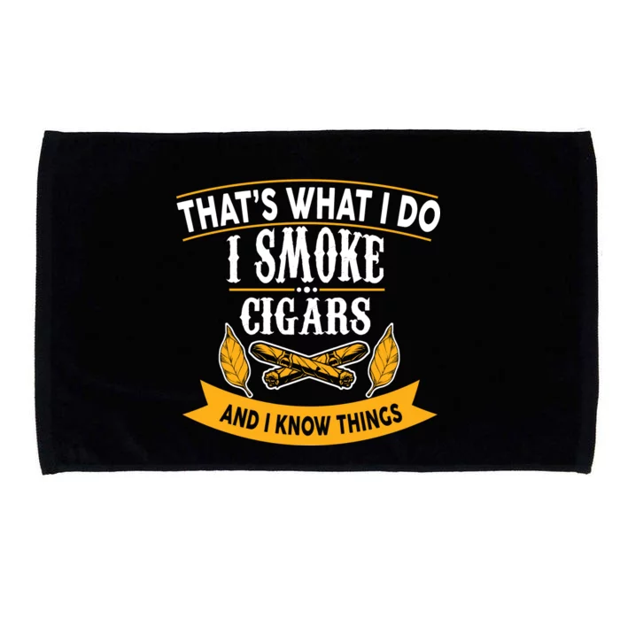 I Smoke Cigars And Know Thing Funny Microfiber Hand Towel