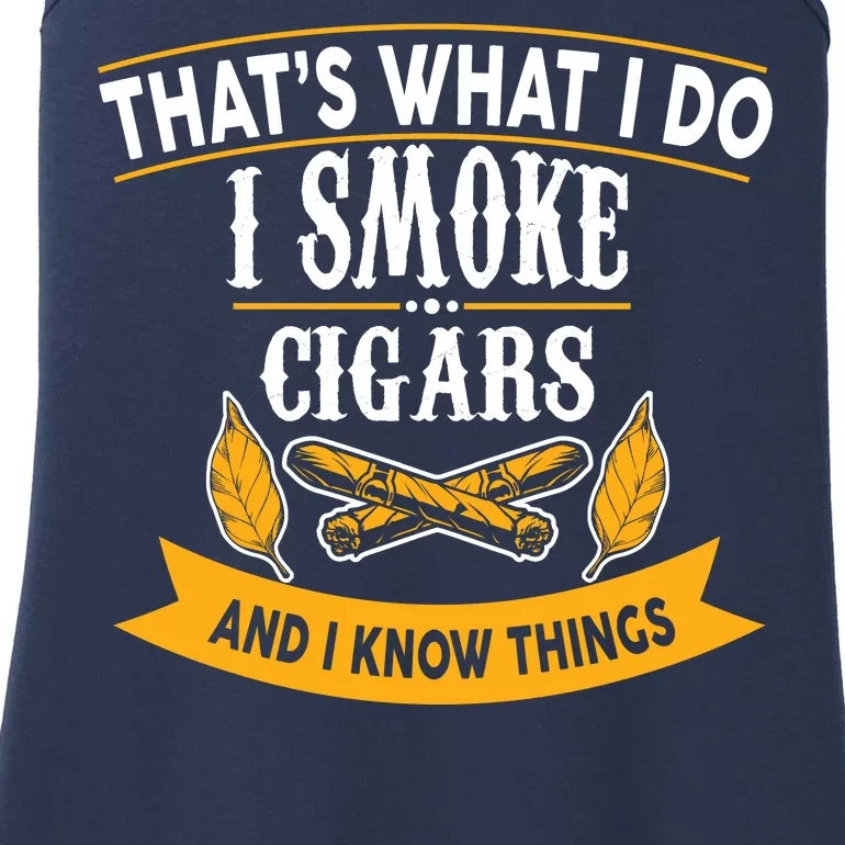 I Smoke Cigars And Know Thing Funny Ladies Essential Tank