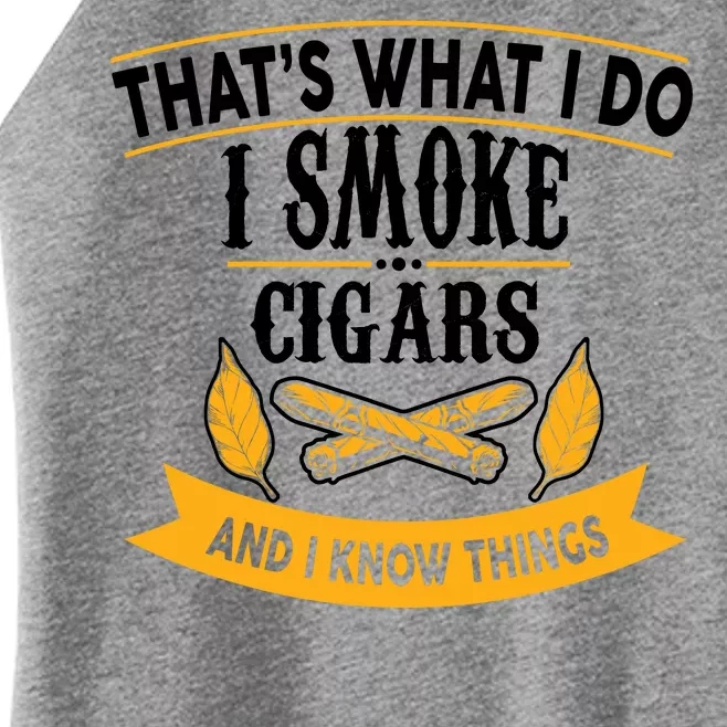 I Smoke Cigars And Know Thing Funny Women’s Perfect Tri Rocker Tank