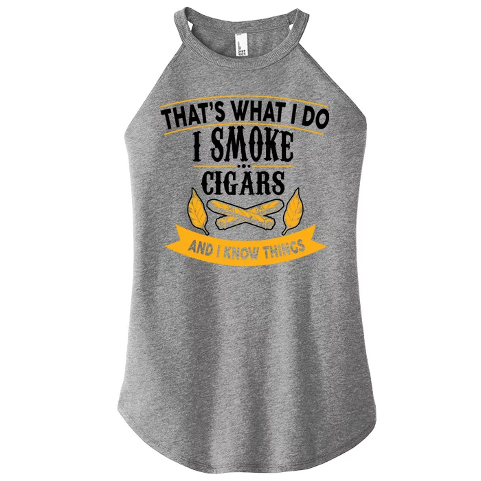 I Smoke Cigars And Know Thing Funny Women’s Perfect Tri Rocker Tank