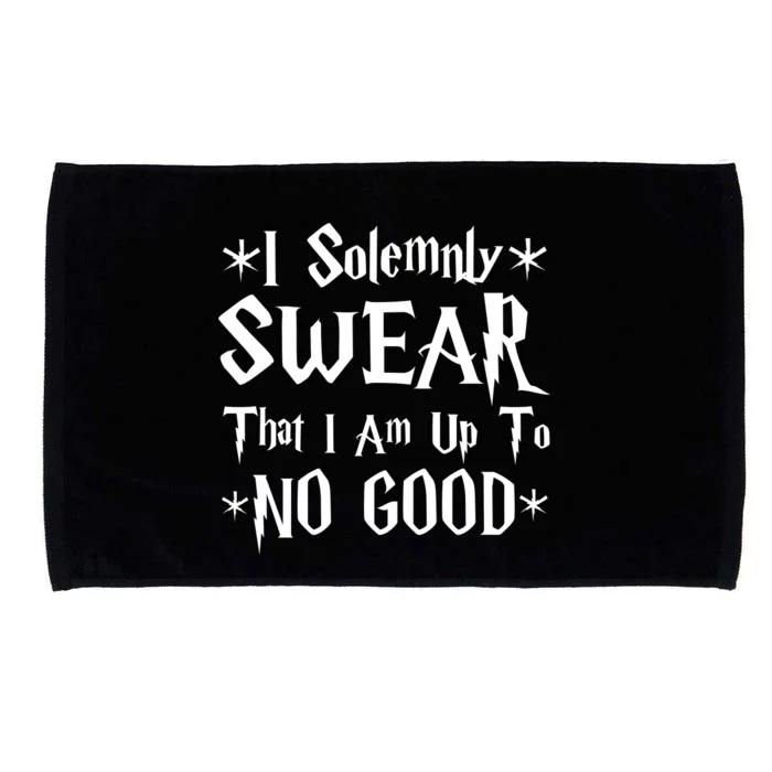 I Solemnly Swear That I Am Up To No Good Microfiber Hand Towel