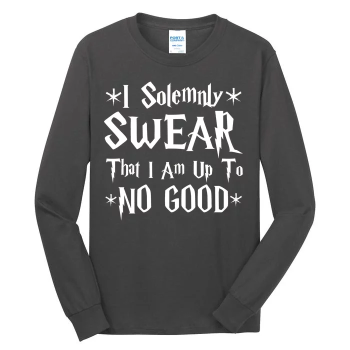 I Solemnly Swear That I Am Up To No Good Tall Long Sleeve T-Shirt