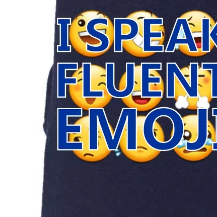 I Speak Fluent Emoji Doggie 3-End Fleece Hoodie