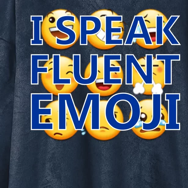 I Speak Fluent Emoji Hooded Wearable Blanket