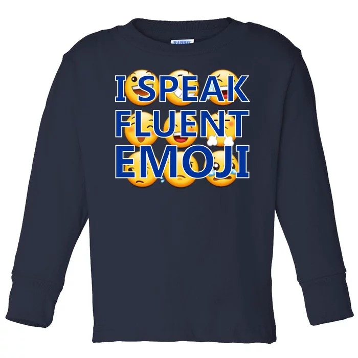 I Speak Fluent Emoji Toddler Long Sleeve Shirt