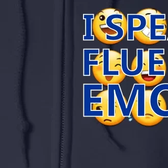 I Speak Fluent Emoji Full Zip Hoodie