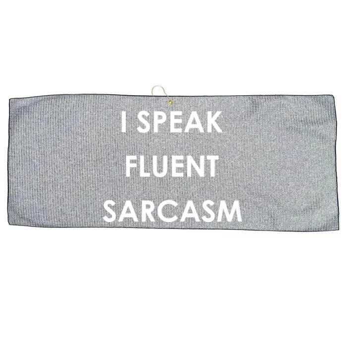 I Speak Fluent Sarcasm Large Microfiber Waffle Golf Towel