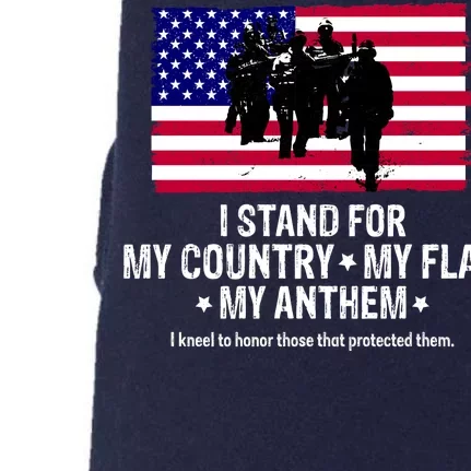 I Stand For My Country Flag My Anthem Doggie 3-End Fleece Hoodie