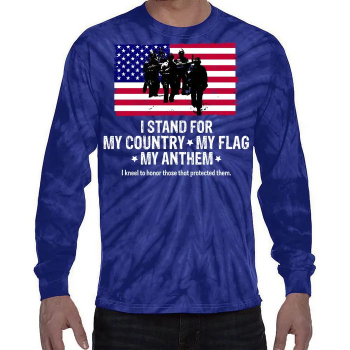 I Stand For My Country Flag My Anthem Tie-Dye Long Sleeve Shirt