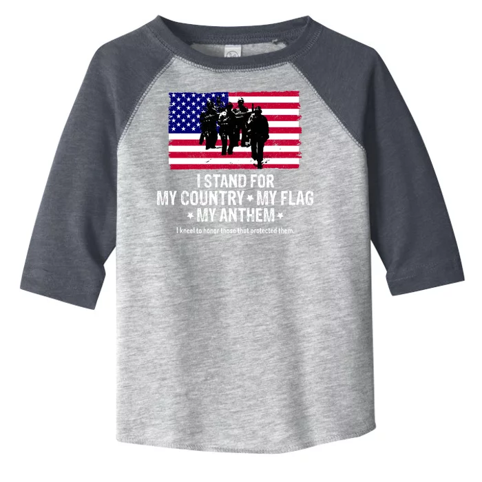 I Stand For My Country Flag My Anthem Toddler Fine Jersey T-Shirt