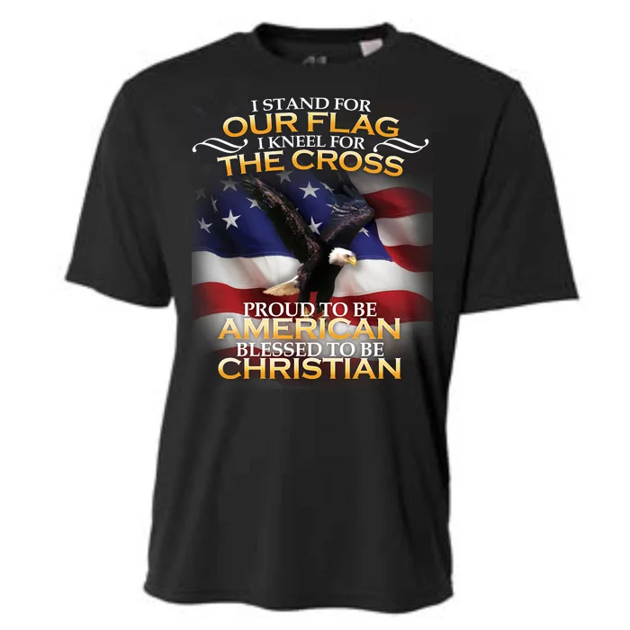 I Stand For Our Flag Kneel For The Cross Proud American Christian Cooling Performance Crew T-Shirt