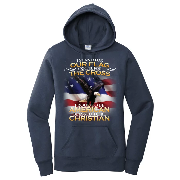 I Stand For Our Flag Kneel For The Cross Proud American Christian Women's Pullover Hoodie