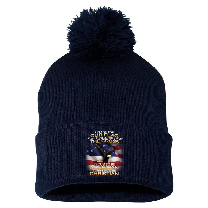 I Stand For Our Flag Kneel For The Cross Proud American Christian Pom Pom 12in Knit Beanie