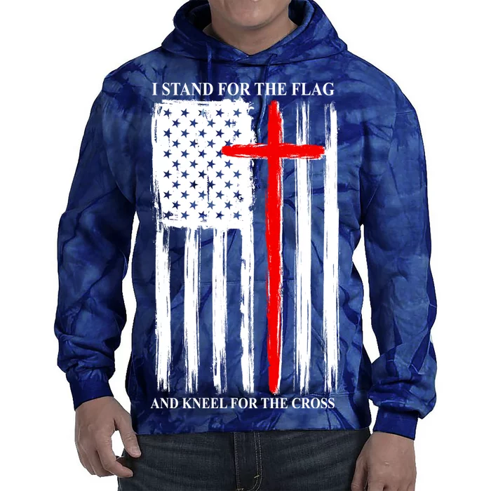 I Stand For the Flag And Kneel For The Cross Flag Tie Dye Hoodie