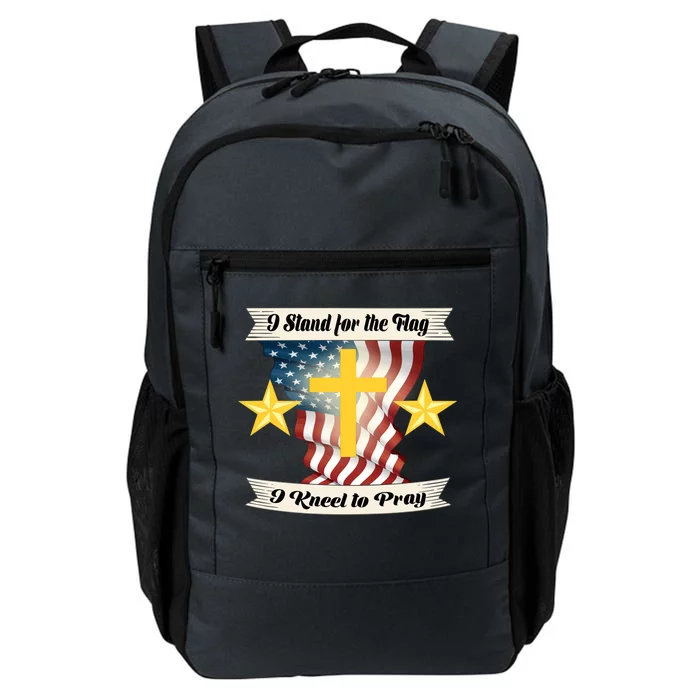 I Stand For The Flag I kneel To Pray America Daily Commute Backpack