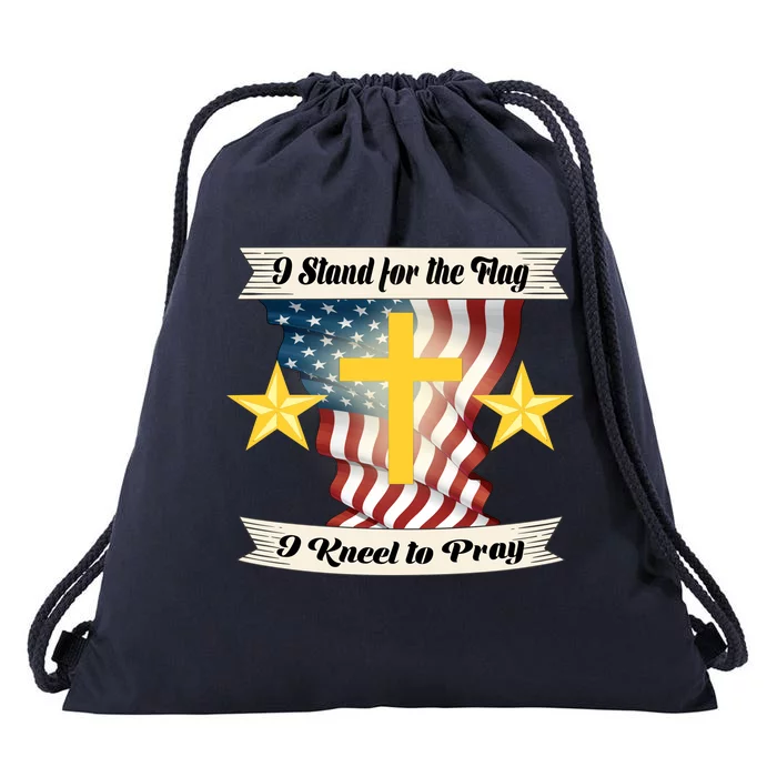 I Stand For The Flag I kneel To Pray America Drawstring Bag