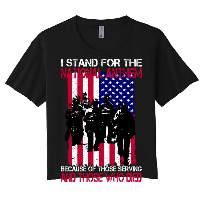 I Stand For The National Anthem Defending This Country Women's Crop Top Tee