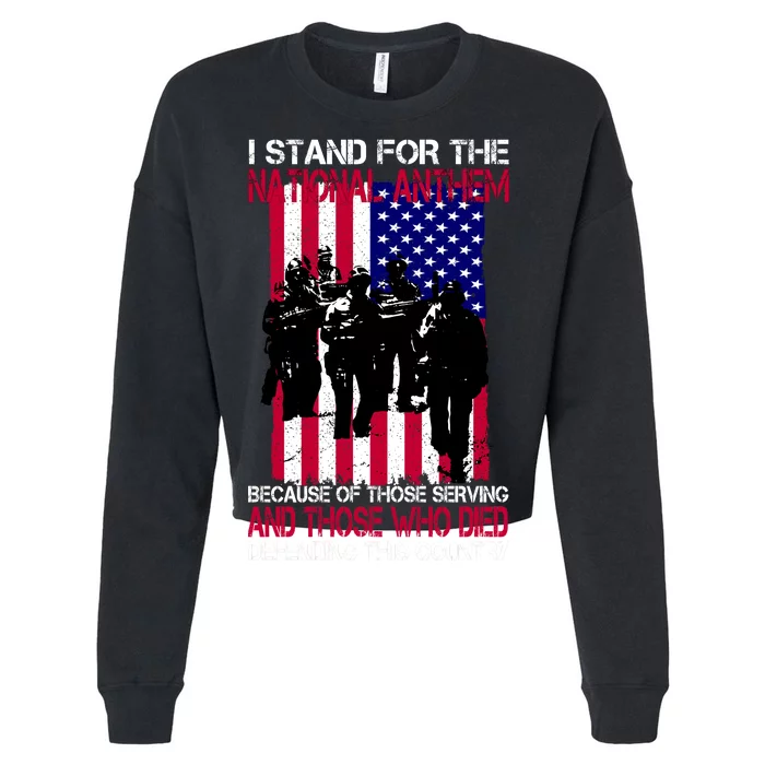 I Stand For The National Anthem Defending This Country Cropped Pullover Crew