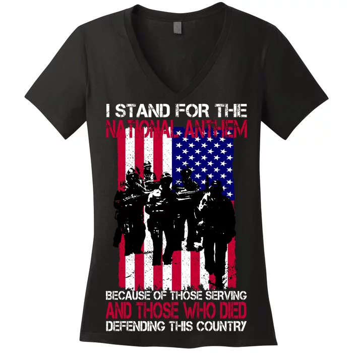 I Stand For The National Anthem Defending This Country Women's V-Neck T-Shirt