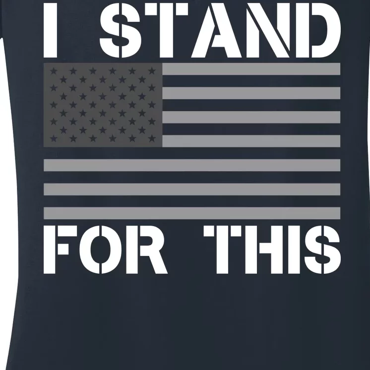 I Stand For This USA Flag Women's V-Neck T-Shirt