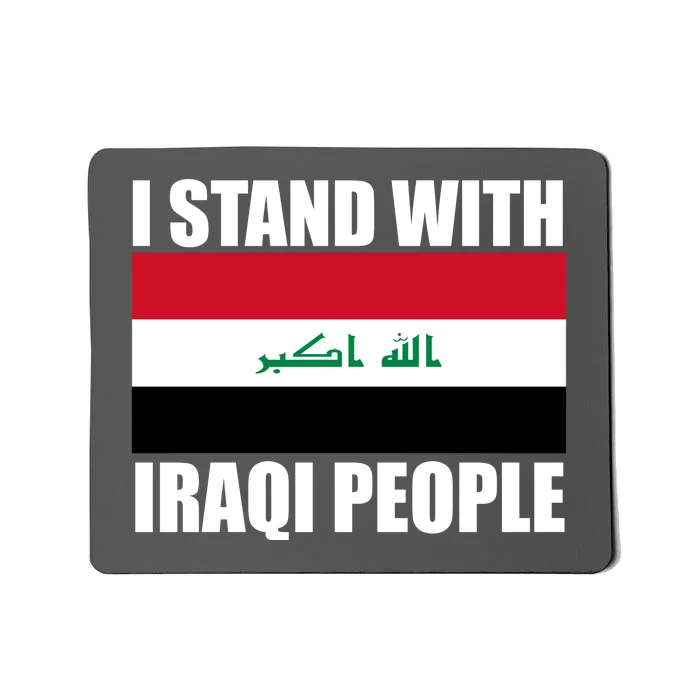 I Stand With Iraqi People Mousepad