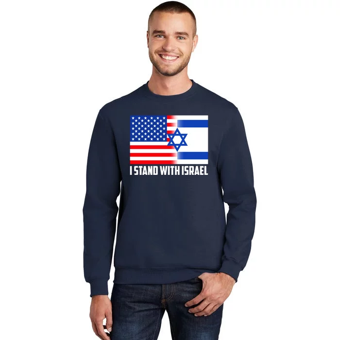 I Stand With Israel USA Flags United Together Sweatshirt