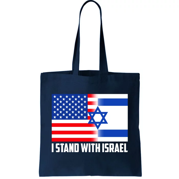 I Stand With Israel USA Flags United Together Tote Bag